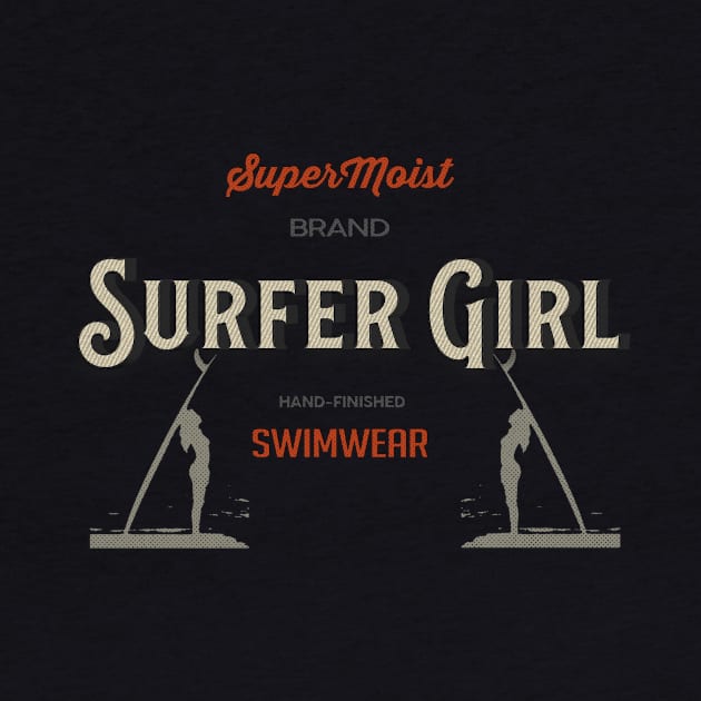 Surfer Girl: SuperMoist Swimwear by BenCowanArt